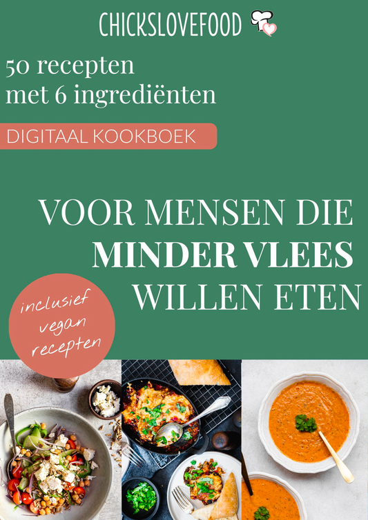 E-BOOK: 50 recepten met 6 ingrediënten voor mensen die minder vlees willen eten