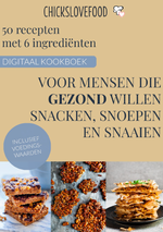 E-BOOK: 50 recepten met 6 ingrediënten voor mensen die gezond willen snacken, snoepen en snaaien