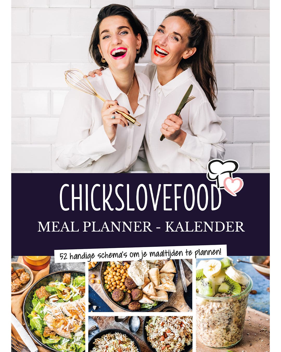 De Chickslovefood Meal Planner kalender - GRATIS BIJ BESTEDING VAN 50 EURO OF MEER